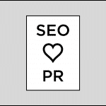 The PR and SEO Relationship Status